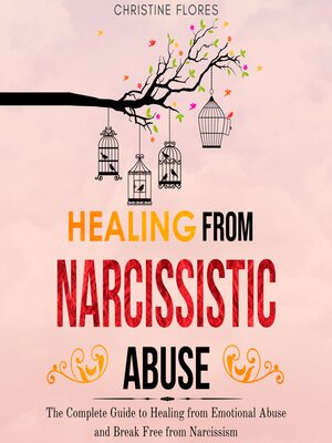 cover image of Healing From Narcissistic Abuse